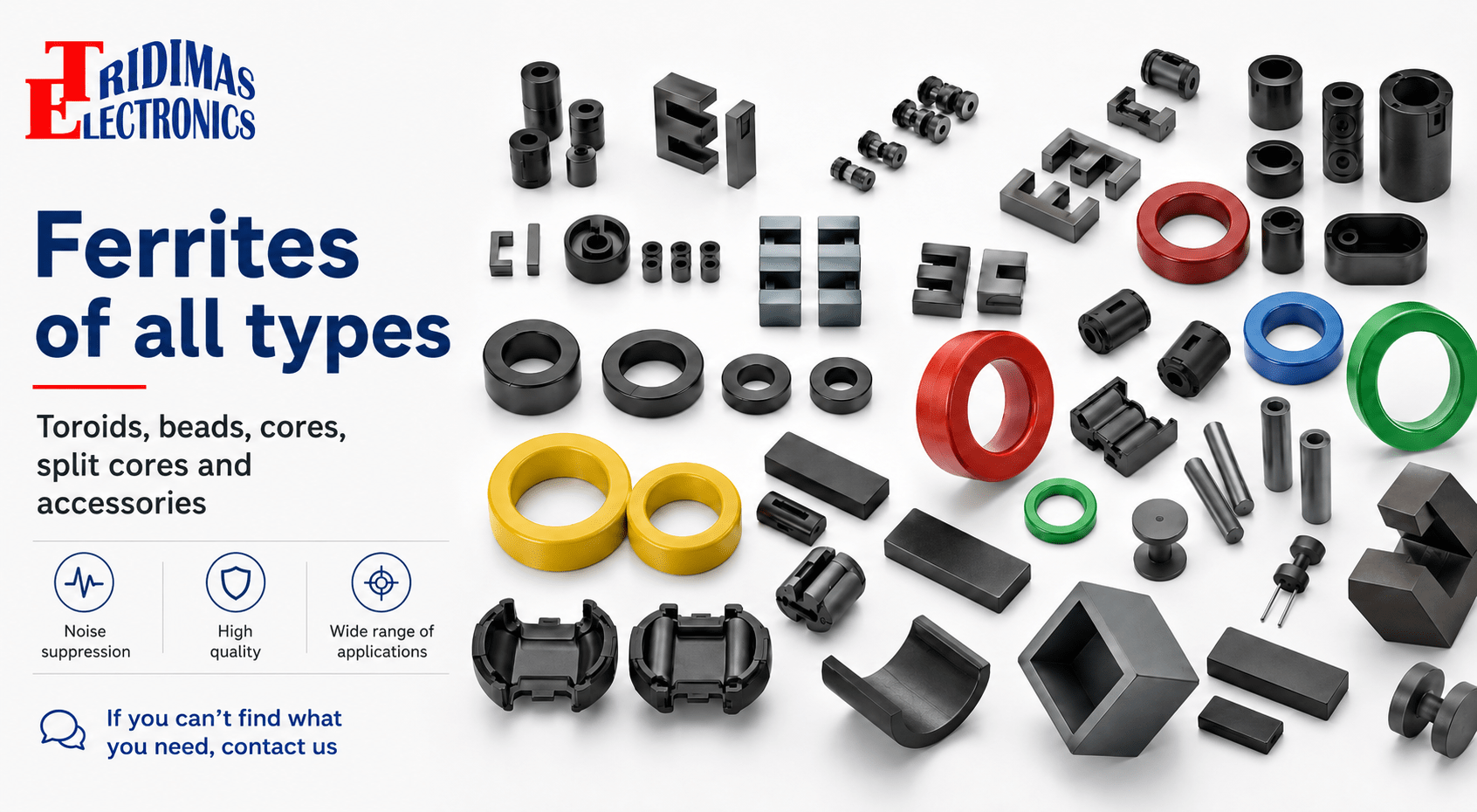 Complete range of Ferrites from all manufacturers with their characteristics